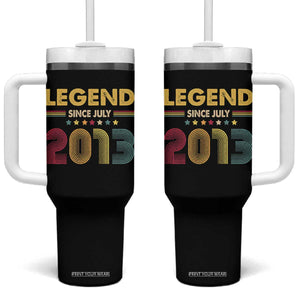 July 13th Birthday Tumbler With Handle Legends Since July 2013 Retro Bday TS11 One Size: 40 oz Black Print Your Wear