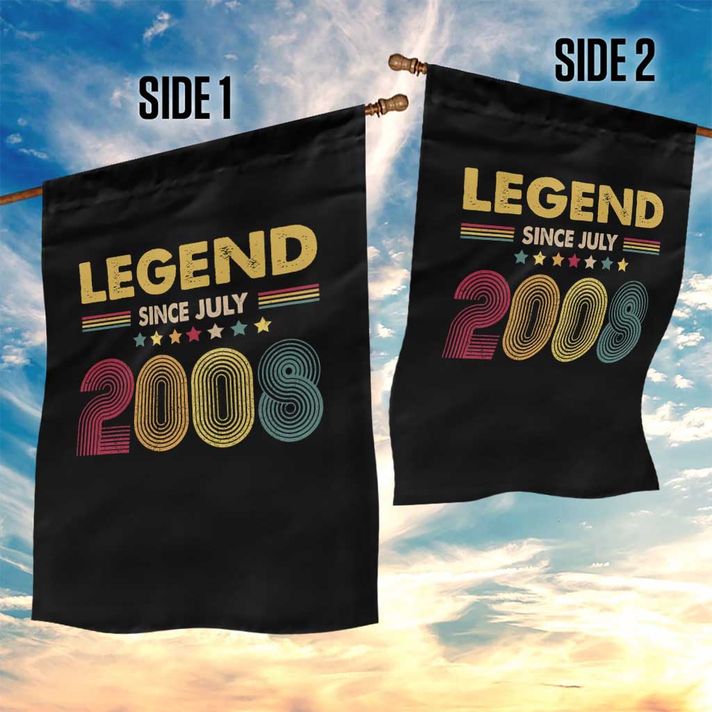 July 18th Birthday Garden Flag Legends Since July 2008 Retro Bday TS11 Print Your Wear