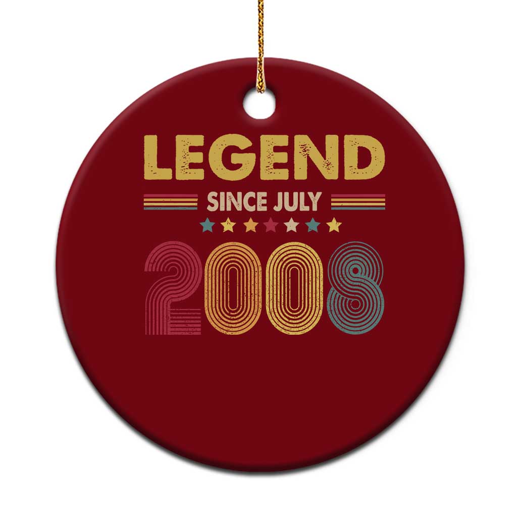 July 18th Birthday Ceramic Ornament Legends Since July 2008 Retro Bday TS11 1pc Red Print Your Wear