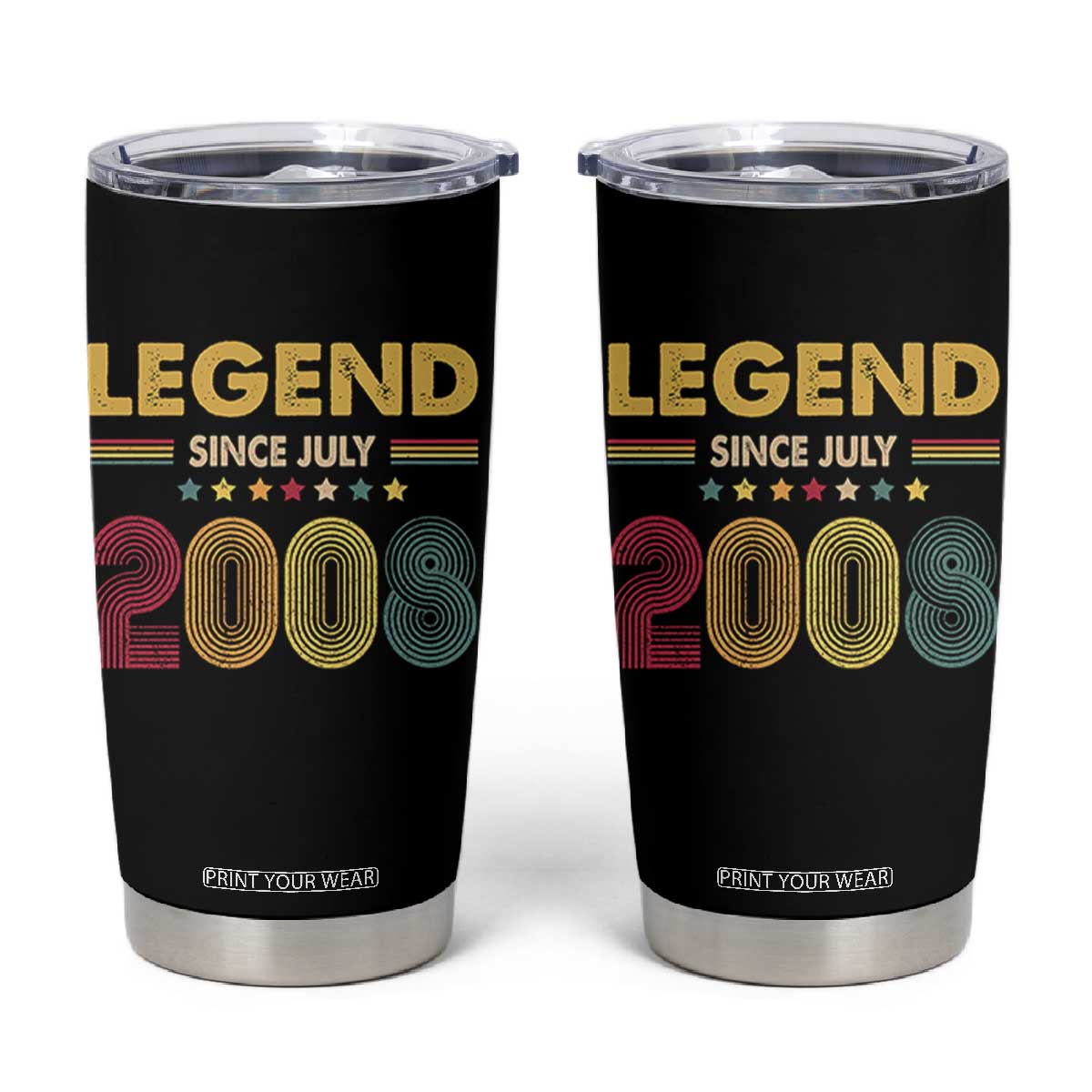 July 18th Birthday Tumbler Cup Legends Since July 2008 Retro Bday TS11 Black Print Your Wear