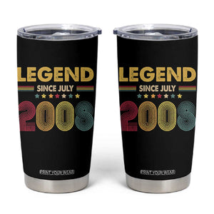 July 18th Birthday Tumbler Cup Legends Since July 2008 Retro Bday TS11 Black Print Your Wear