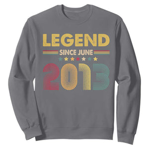 June 13th Birthday Sweatshirt Legends Since June 2013 Retro Bday TS11 Charcoal Print Your Wear