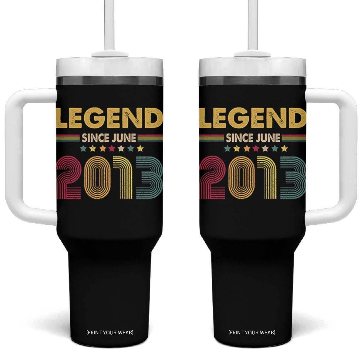 June 13th Birthday Tumbler With Handle Legends Since June 2013 Retro Bday TS11 One Size: 40 oz Black Print Your Wear