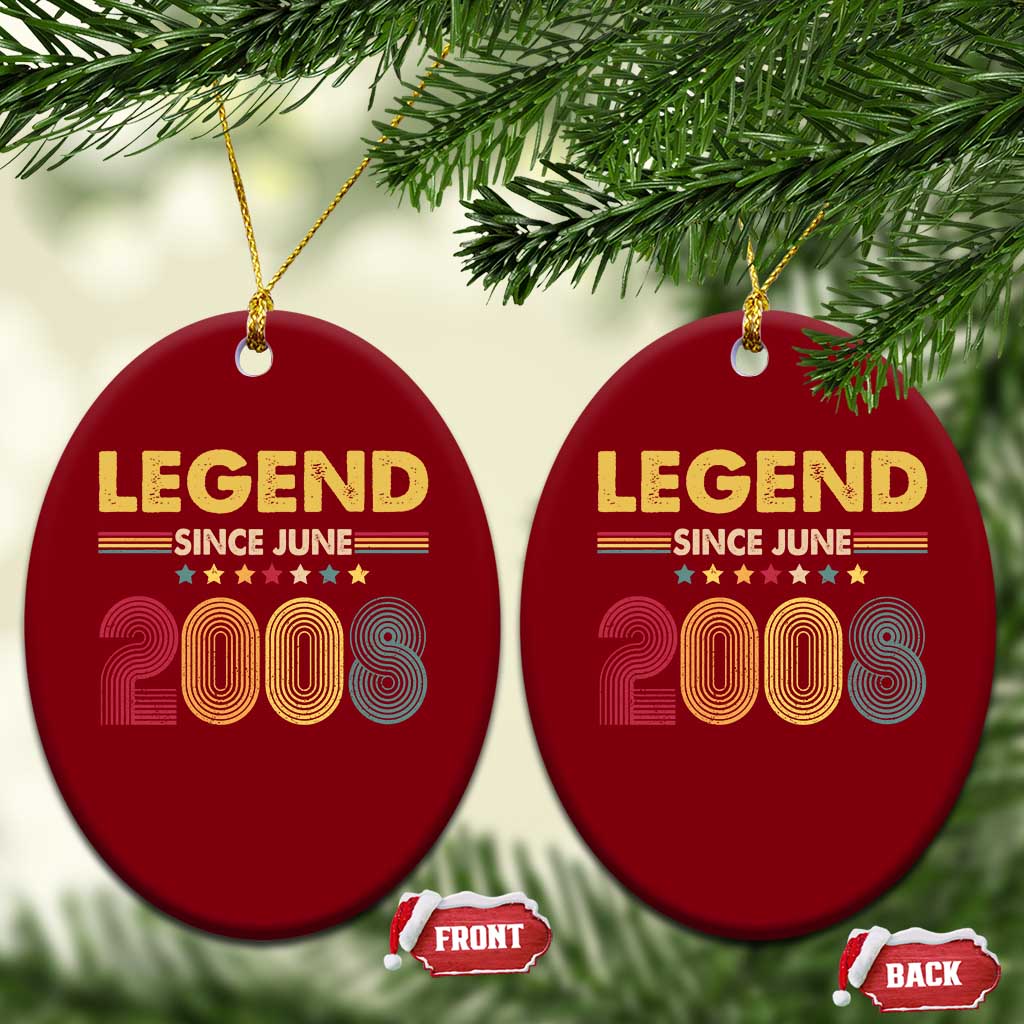 June 18th Birthday Ceramic Ornament Legends Since June 2008 Retro Bday TS11 Print Your Wear