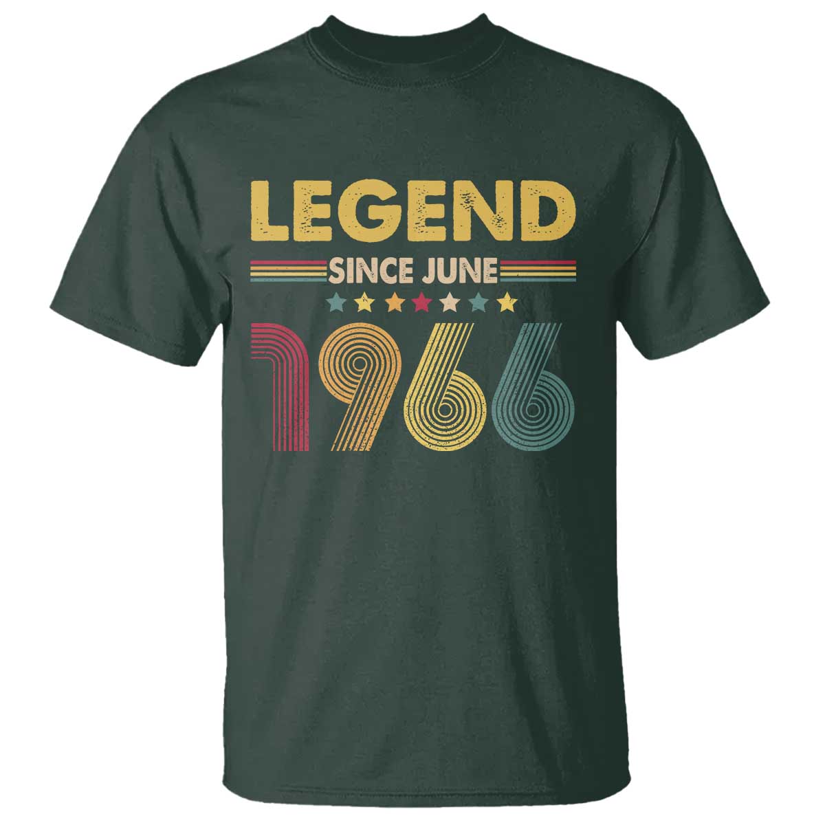 June 60th Birthday T Shirt Legends Since June 1966 Retro Bday TS11 Dark Forest Green Print Your Wear