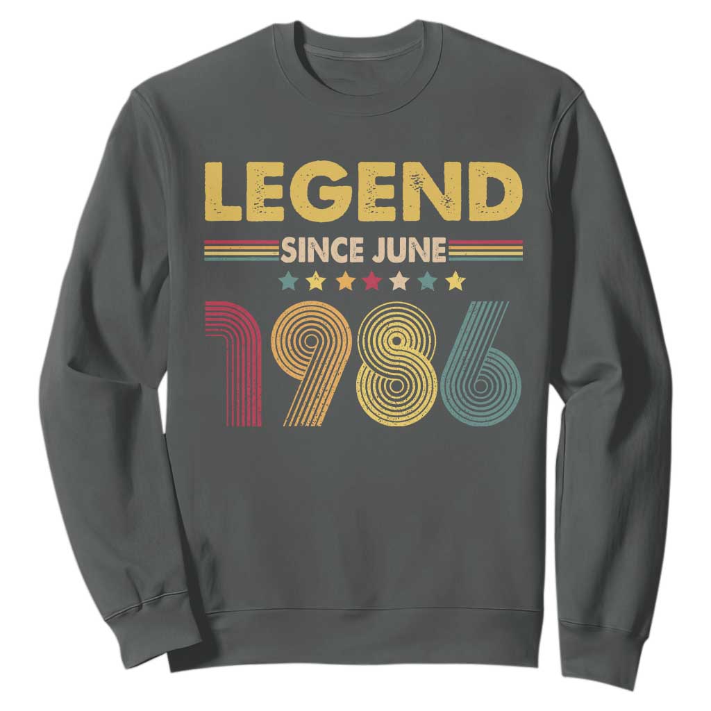 June 40th Birthday Sweatshirt Legends Since June 1986 Retro Bday TS11 Dark Heather Print Your Wear