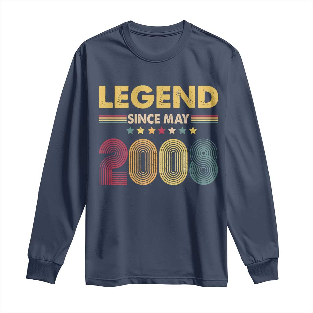 May 18th Birthday Long Sleeve Shirt Legends Since May 2008 Retro Bday TS11 Navy Print Your Wear