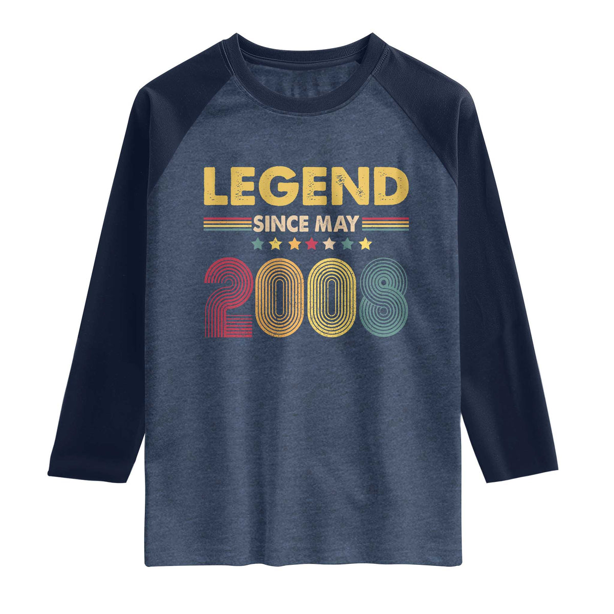 May 18th Birthday Raglan Shirt Legends Since May 2008 Retro Bday TS11 Heather Denim Navy Print Your Wear