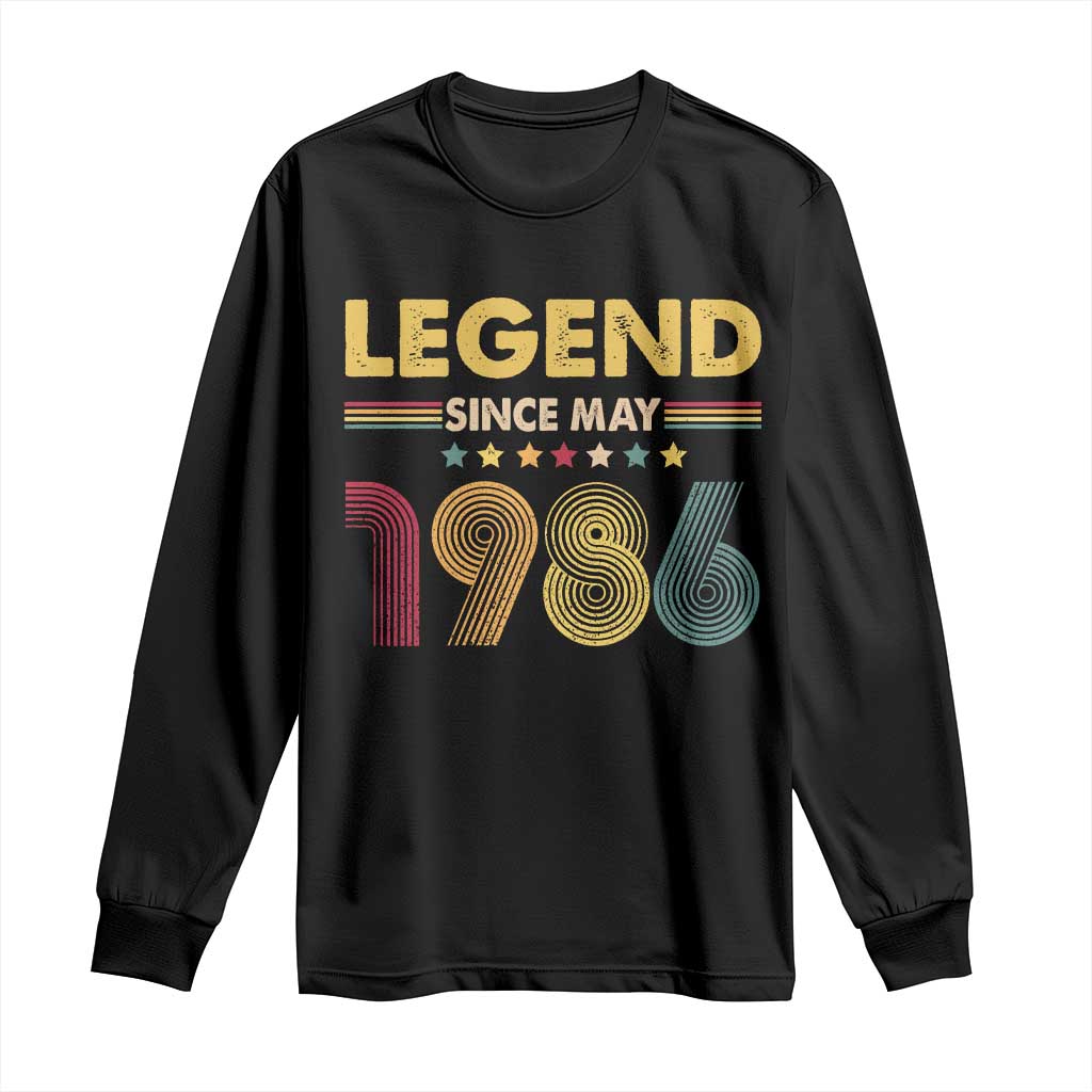 May 40th Birthday Long Sleeve Shirt Legends Since May 1986 Retro Bday TS11 Black Print Your Wear