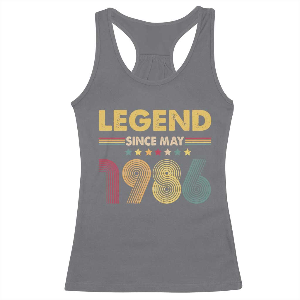 May 40th Birthday Racerback Tank Top Legends Since May 1986 Retro Bday TS11 Charcoal Print Your Wear