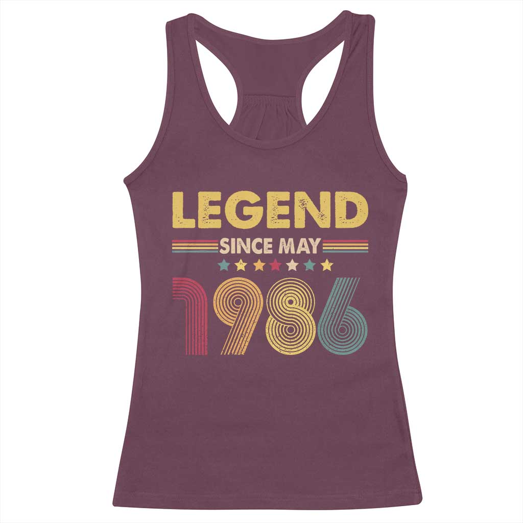 May 40th Birthday Racerback Tank Top Legends Since May 1986 Retro Bday TS11 Maroon Print Your Wear