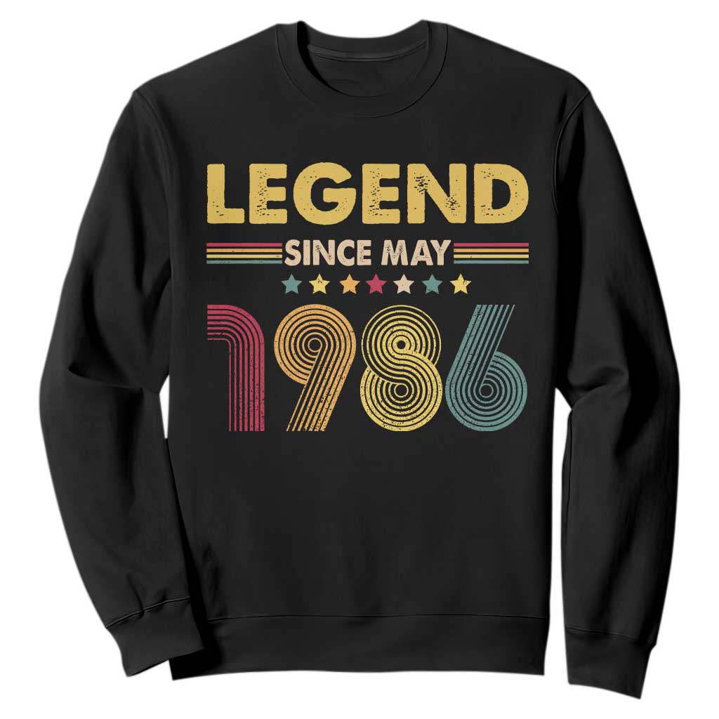 May 40th Birthday Sweatshirt Legends Since May 1986 Retro Bday TS11 Black Print Your Wear