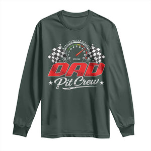 Dad Pit Crew Long Sleeve Shirt Racing Family Matching Father's Day TS11 Dark Forest Green Print Your Wear