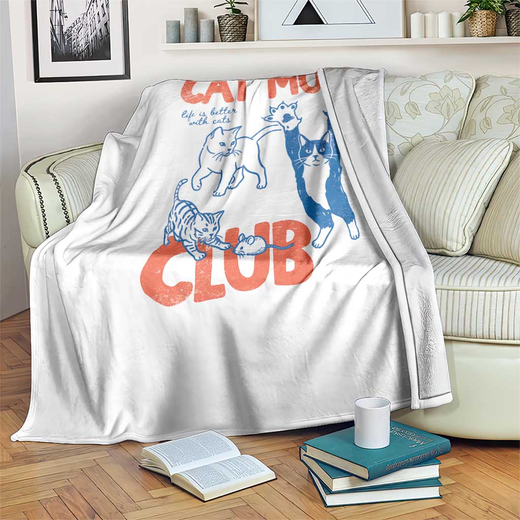 Cat Mom Club Throw Blanket Life is Better with Cats Mothers Day TS11 Print Your Wear