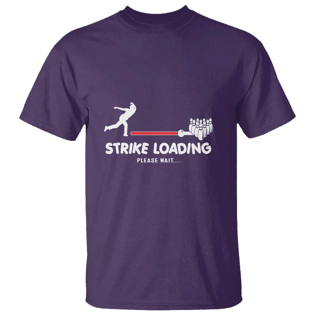 Funny Bowling T Shirt Strike Loading Please Wait Ball Pin TS11 Purple Print Your Wear
