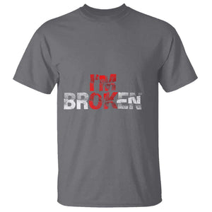 Invisible Illness T Shirt I'm OK I'm Broken TS11 Charcoal Print Your Wear