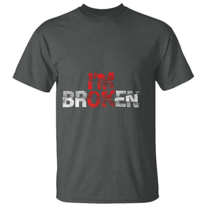 Invisible Illness T Shirt I'm OK I'm Broken TS11 Dark Heather Print Your Wear