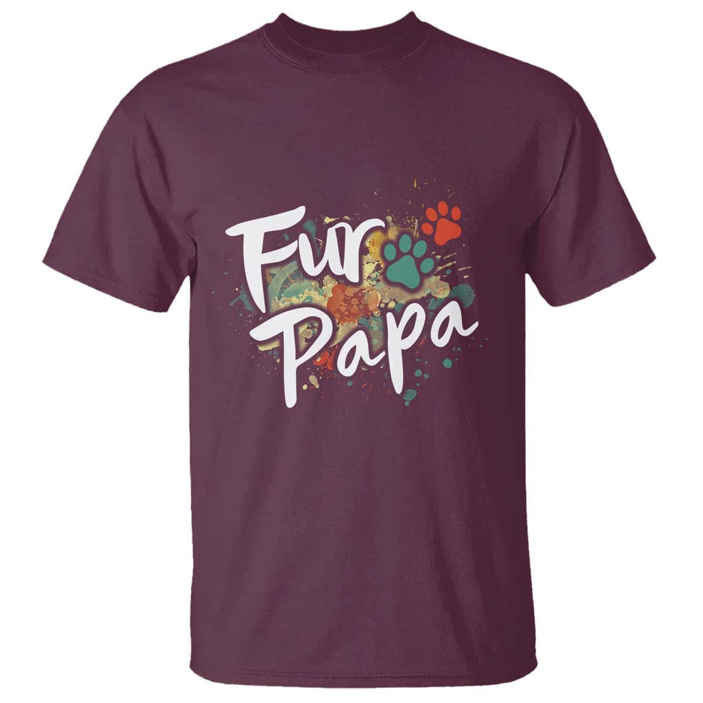 Fur Papa T Shirt Pet Lover Dog Dad Father's Day TS11 Maroon Print Your Wear