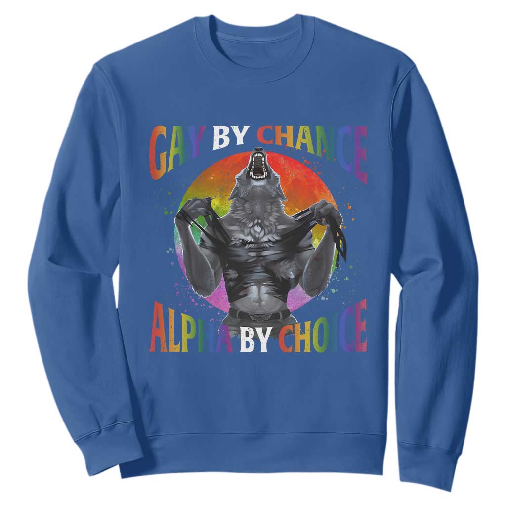 Funny Gay By Chance Alpha By Choice Sweatshirt Wolf Alpha LGBTQ TS11 Royal Blue Print Your Wear