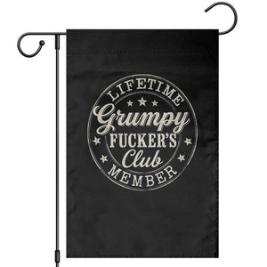 Grumpy Fucker's Club Lifetime Member Garden Flag TS11 Black Print Your Wear