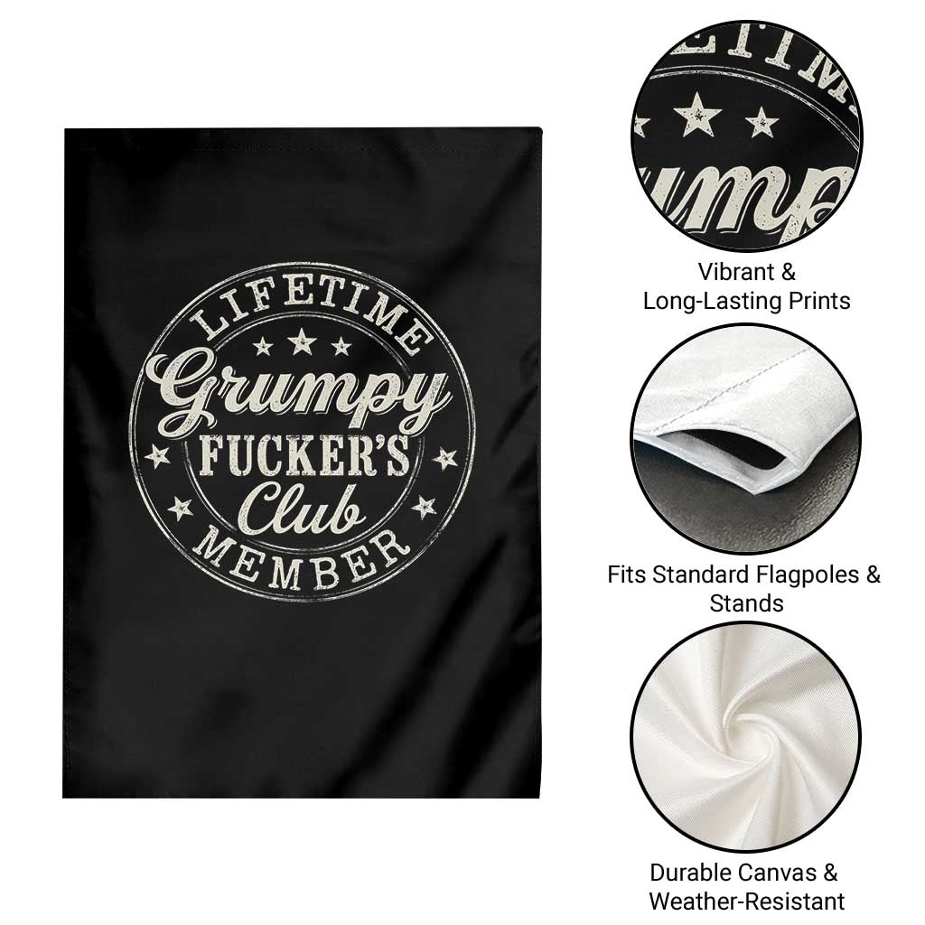 Grumpy Fucker's Club Lifetime Member Garden Flag TS11 Print Your Wear