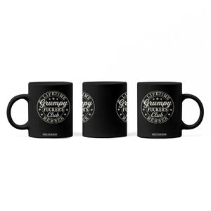Grumpy Fucker's Club Lifetime Member Coffee Mug TS11 Print Your Wear