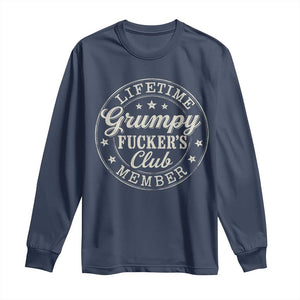 Grumpy Fucker's Club Lifetime Member Long Sleeve Shirt TS11 Navy Print Your Wear