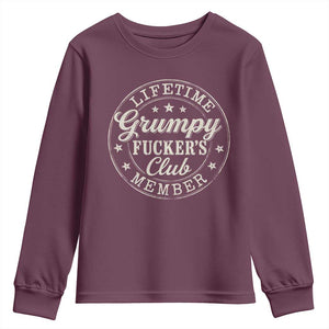 Grumpy Fucker's Club Lifetime Member Youth Sweatshirt TS11 Maroon Print Your Wear