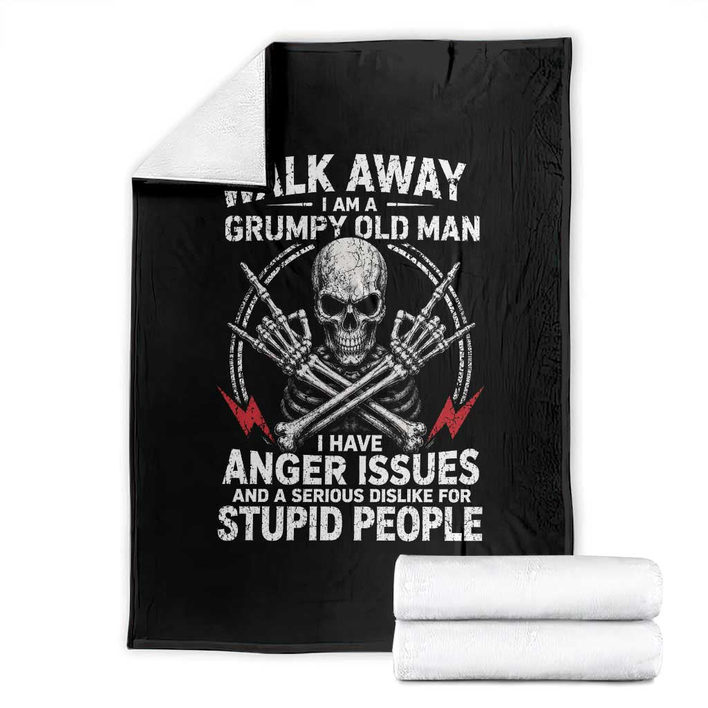 Walk Away I Am A Grumpy Old Man I Have Anger Issues Throw Blanket Funny Senior Citizen TS11 Black Print Your Wear