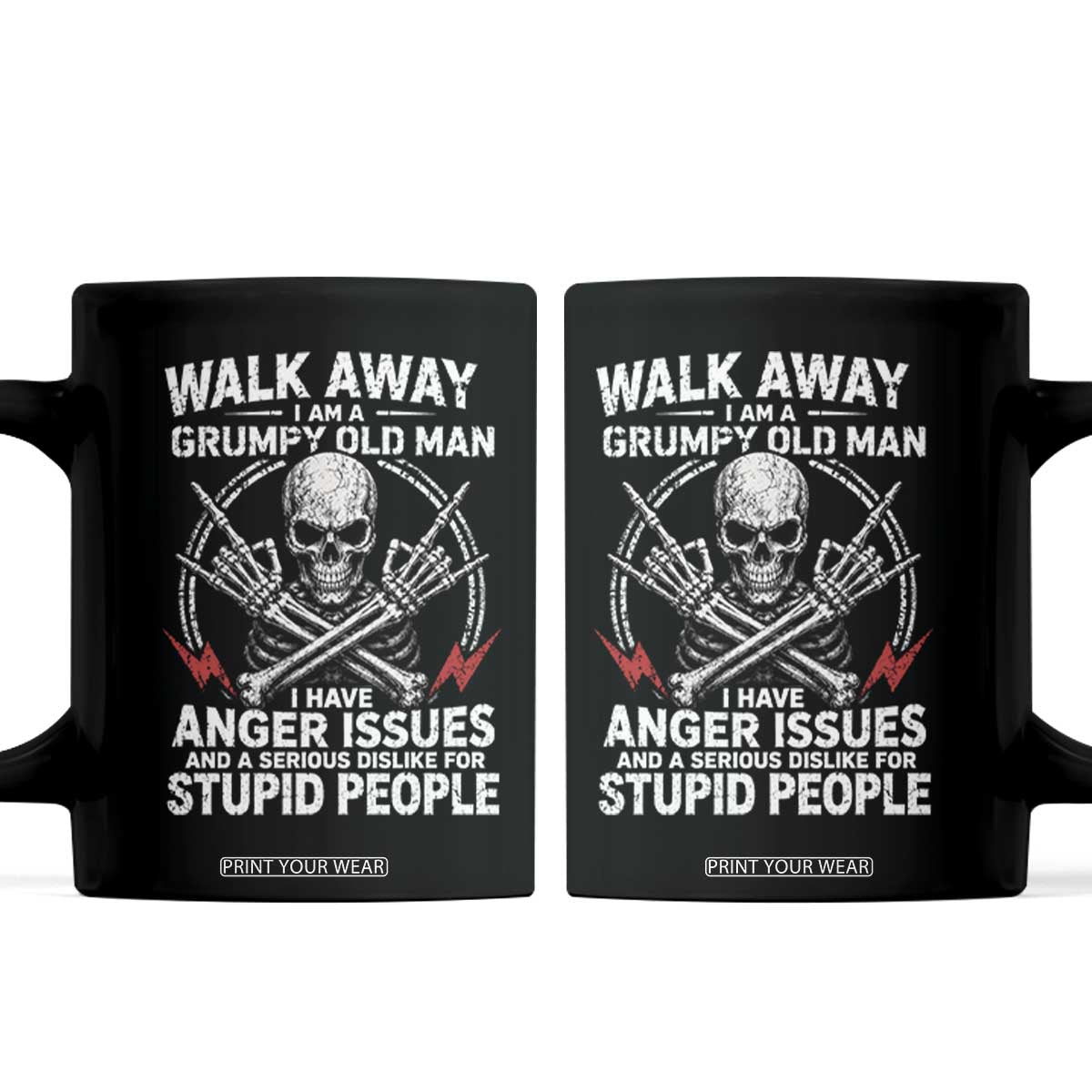 Walk Away I Am A Grumpy Old Man I Have Anger Issues Coffee Mug Funny Senior Citizen TS11 Black Print Your Wear