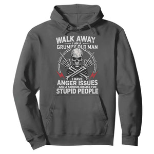 Walk Away I Am A Grumpy Old Man I Have Anger Issues Hoodie Funny Senior Citizen TS11 Dark Heather Print Your Wear