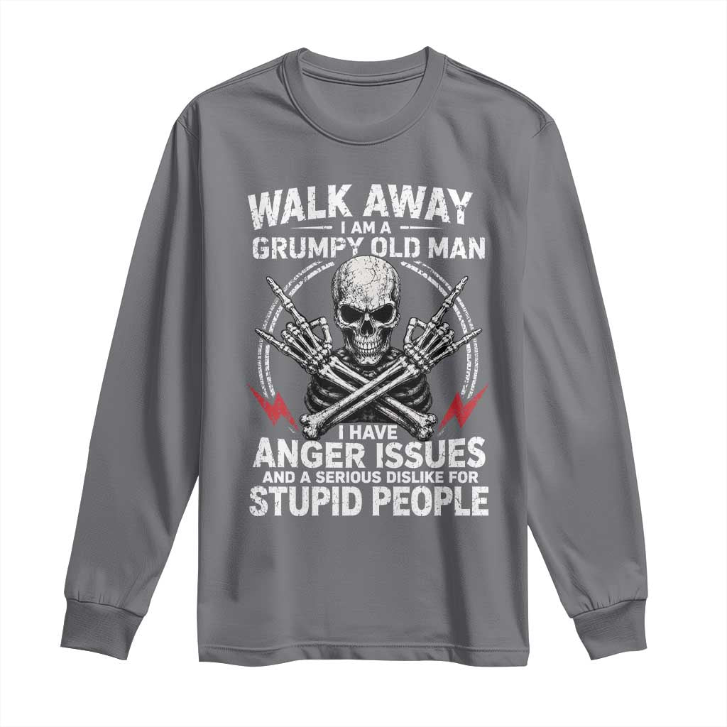 Walk Away I Am A Grumpy Old Man I Have Anger Issues Long Sleeve Shirt Funny Senior Citizen TS11 Charcoal Print Your Wear