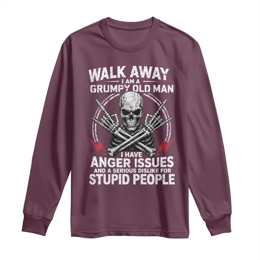 Walk Away I Am A Grumpy Old Man I Have Anger Issues Long Sleeve Shirt Funny Senior Citizen TS11 Maroon Print Your Wear