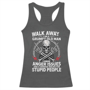 Walk Away I Am A Grumpy Old Man I Have Anger Issues Racerback Tank Top Funny Senior Citizen TS11 Dark Heather Print Your Wear