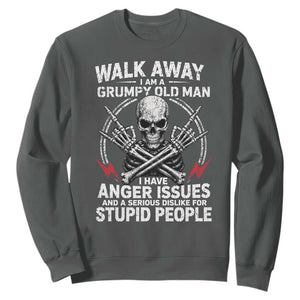 Walk Away I Am A Grumpy Old Man I Have Anger Issues Sweatshirt Funny Senior Citizen TS11 Dark Heather Print Your Wear