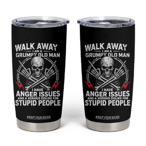 Walk Away I Am A Grumpy Old Man I Have Anger Issues Tumbler Cup Funny Senior Citizen TS11 Black Print Your Wear