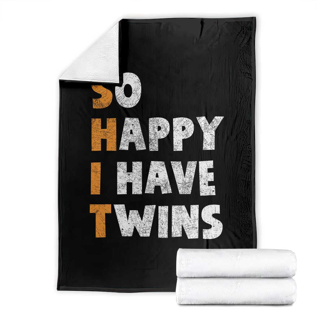 Shit So I Have Twins Throw Blanket Funny Twin Dad Twin Mom TS11 Black Print Your Wear