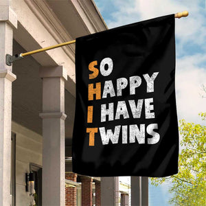 Shit So I Have Twins Garden Flag Funny Twin Dad Twin Mom TS11 Print Your Wear