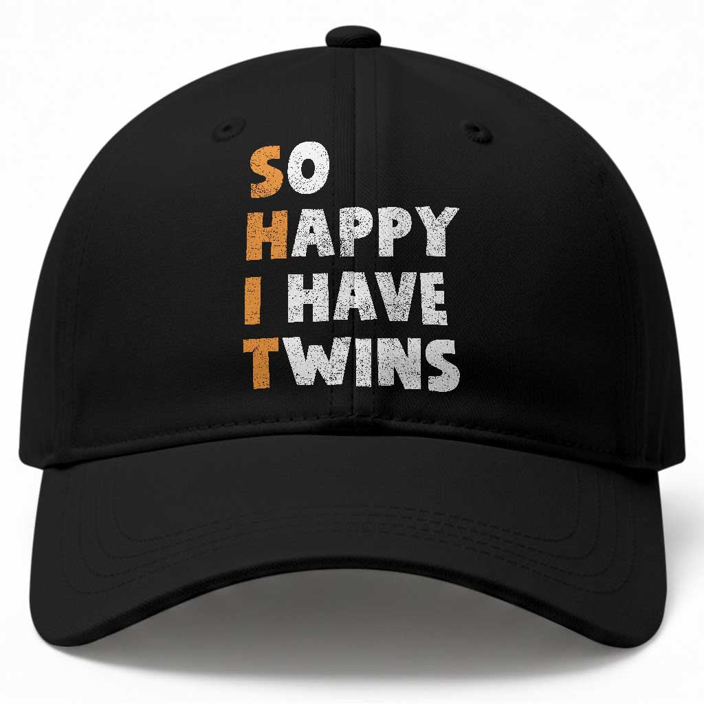 Shit So I Have Twins Baseball Cap Funny Twin Dad Twin Mom TS11 Print Your Wear