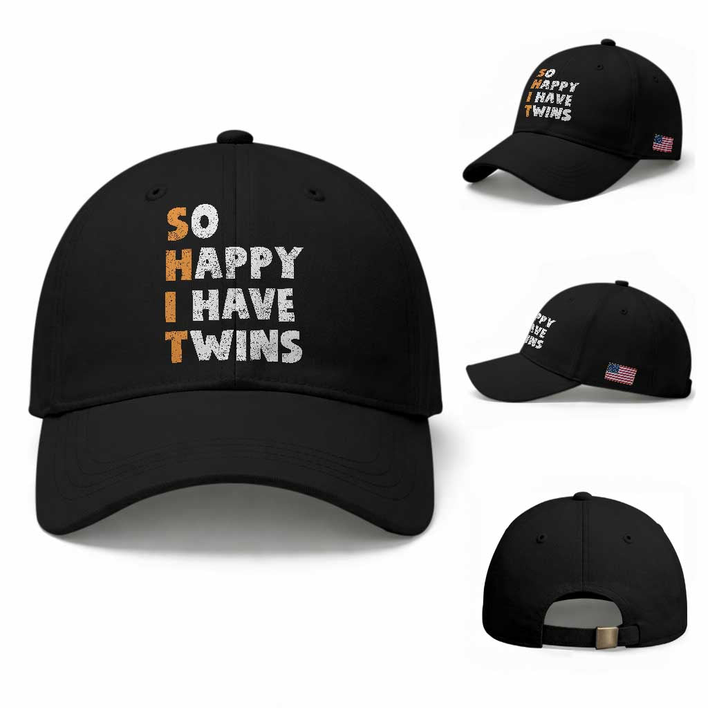 Shit So I Have Twins Baseball Cap Funny Twin Dad Twin Mom TS11 Baseball Cap Universal Fit Black Print Your Wear