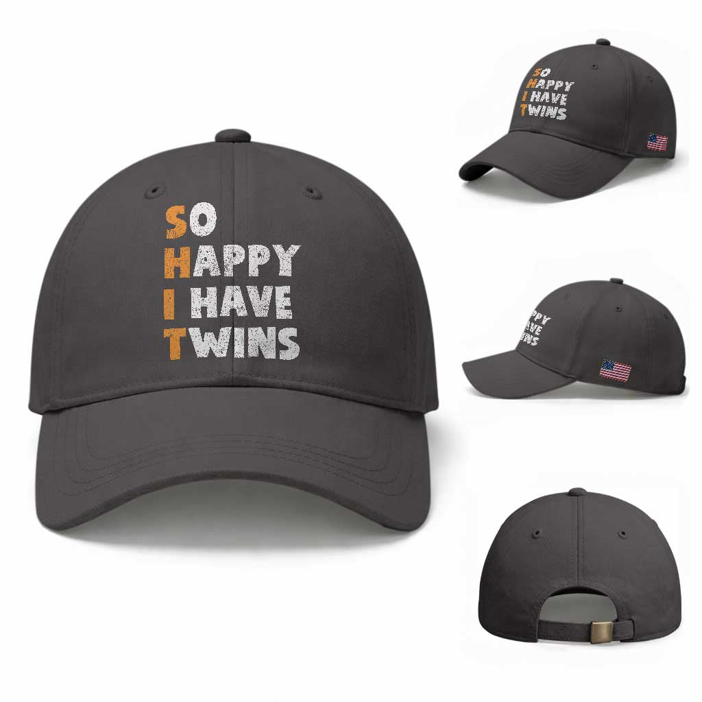Shit So I Have Twins Baseball Cap Funny Twin Dad Twin Mom TS11 Baseball Cap Universal Fit Dark Gray Print Your Wear