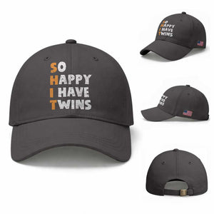 Shit So I Have Twins Baseball Cap Funny Twin Dad Twin Mom TS11 Baseball Cap Universal Fit Dark Gray Print Your Wear