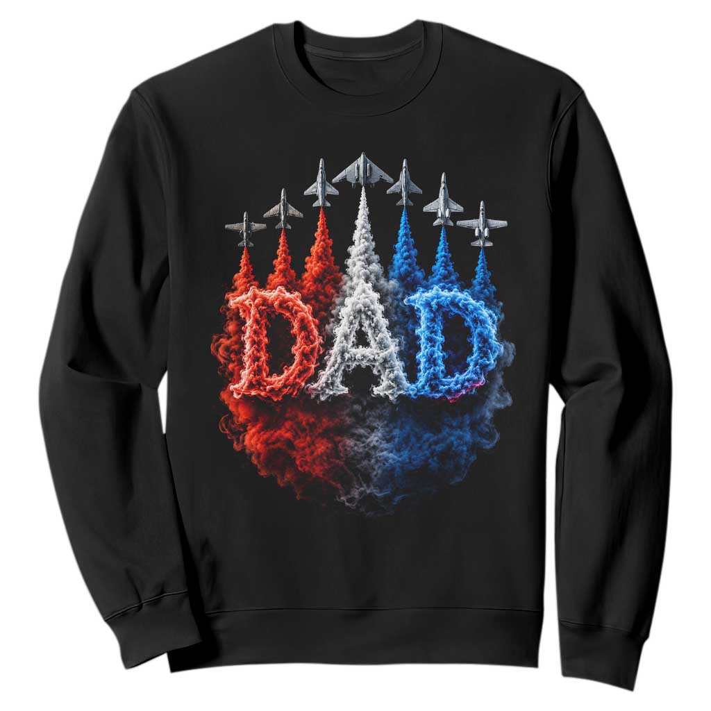 Patriotic Dad Jet Fighter American Flag 4th of July Sweatshirt TS11 Black Print Your Wear