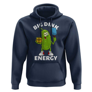 Funny Pickleball Hoodie Big Dink Energy Pickle Ball Dill Lover TS11 Navy Print Your Wear