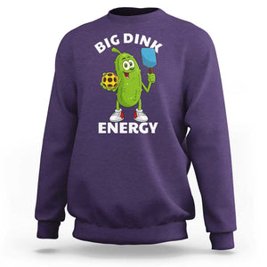 Funny Pickleball Sweatshirt Big Dink Energy Pickle Ball Dill Lover TS11 Purple Print Your Wear