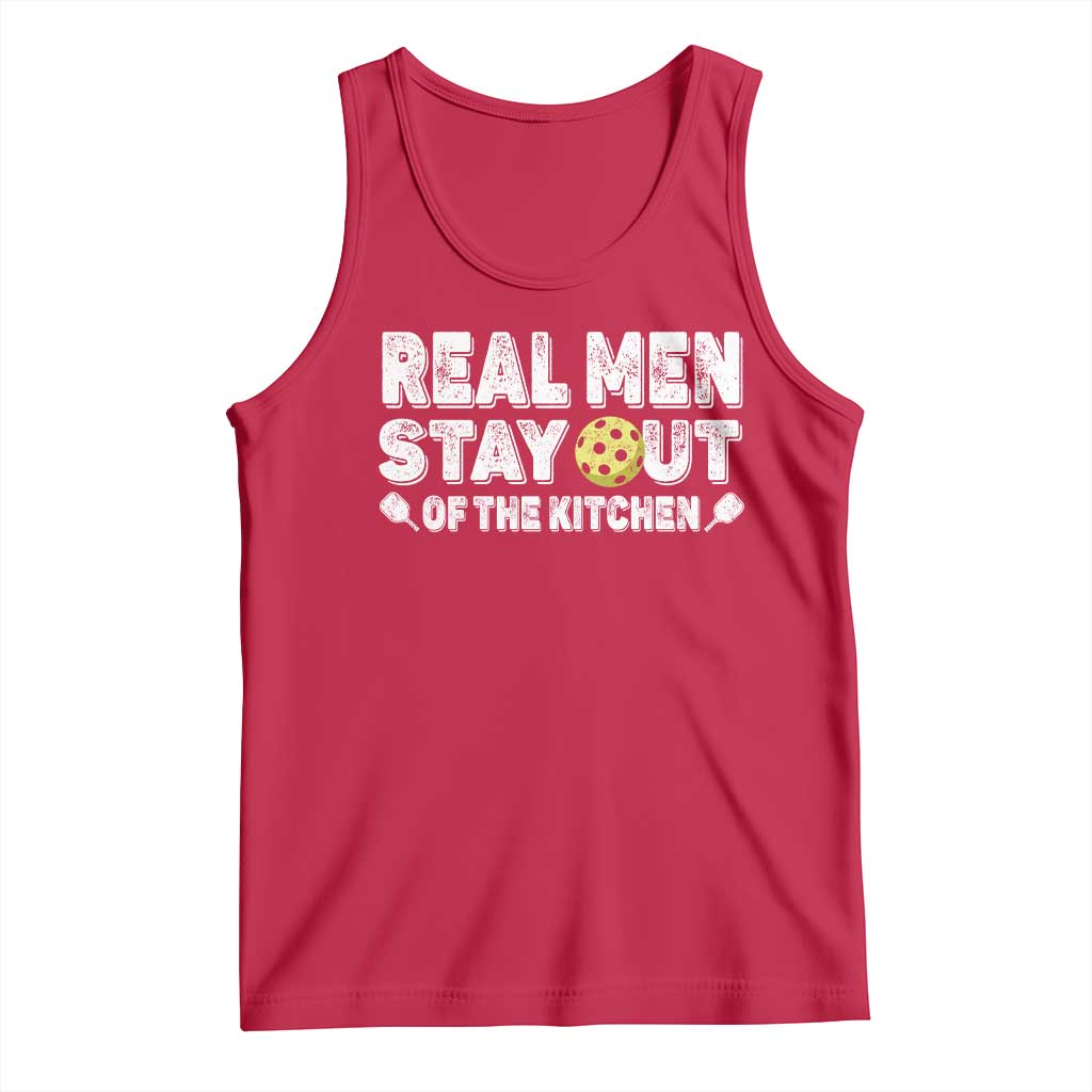 Funny Pickleball Tank Top Real Men Stay Out Of The Kitchen Pickle Ball Sports TS11 Red Print Your Wear