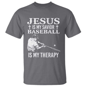 Jesus Is My Savior Baseball Is My Therapy T Shirt Funny Christian Sports Lover Player TS11 Charcoal Print Your Wear