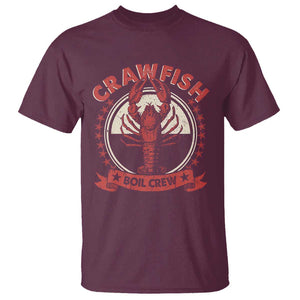 Funny Crawfish Boil Crew T Shirt Cajun Seafood Boil Lover Party TS11 Maroon Print Your Wear