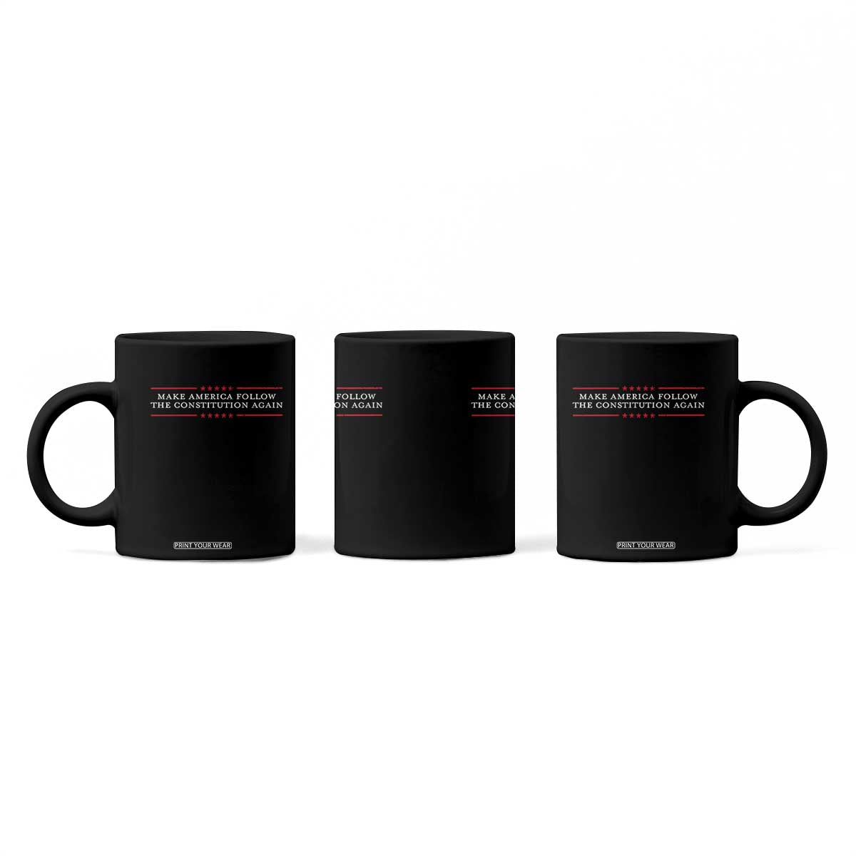 Funny Make America Follow The Constitution Again Coffee Mug TS11 Print Your Wear