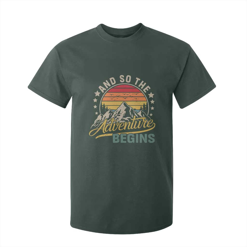 And So The Adventure Begins T Shirt For Kid Camping Hiking Lover TS11 Dark Forest Green Print Your Wear